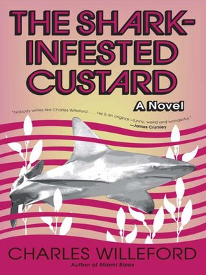 cover image of The Shark-Infested Custard